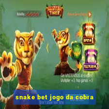 snake bet jogo da cobra